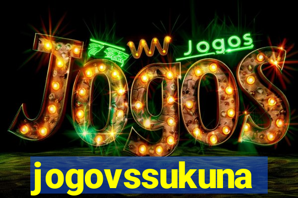 jogovssukuna