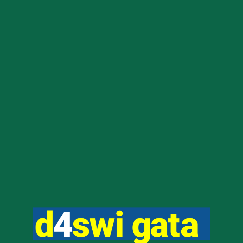 d4swi gata