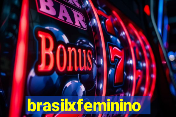 brasilxfeminino