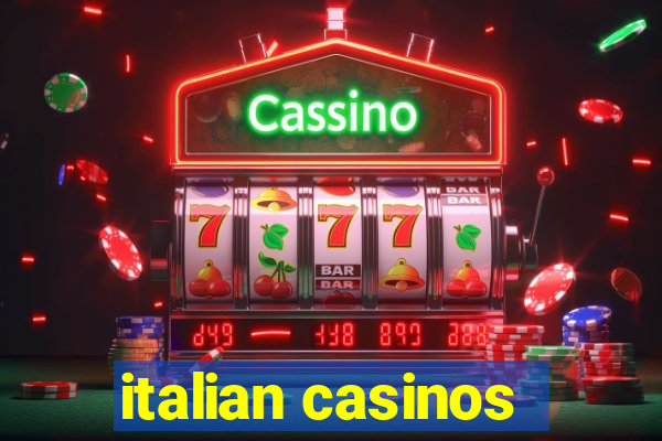 italian casinos