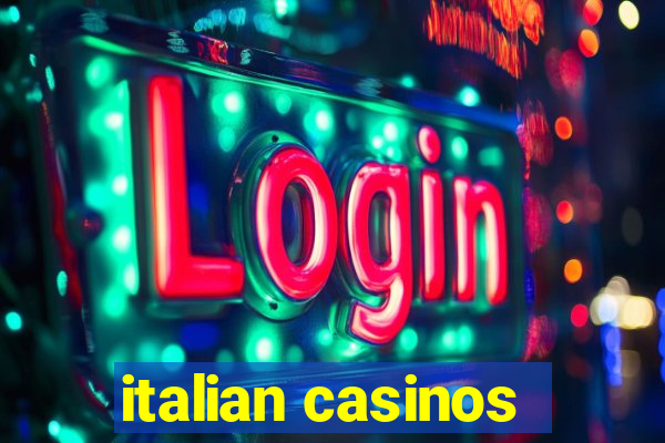 italian casinos