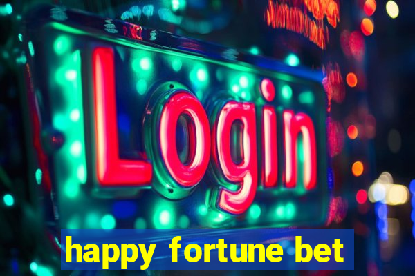 happy fortune bet