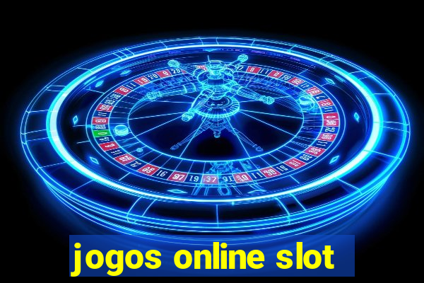 jogos online slot