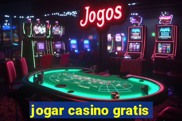 jogar casino gratis