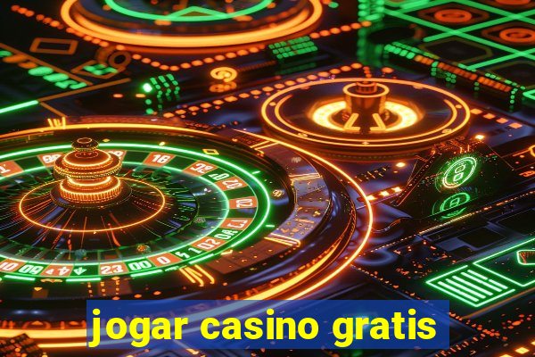 jogar casino gratis