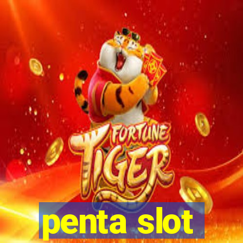 penta slot