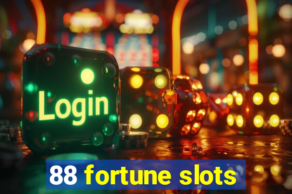 88 fortune slots