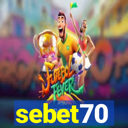 sebet70