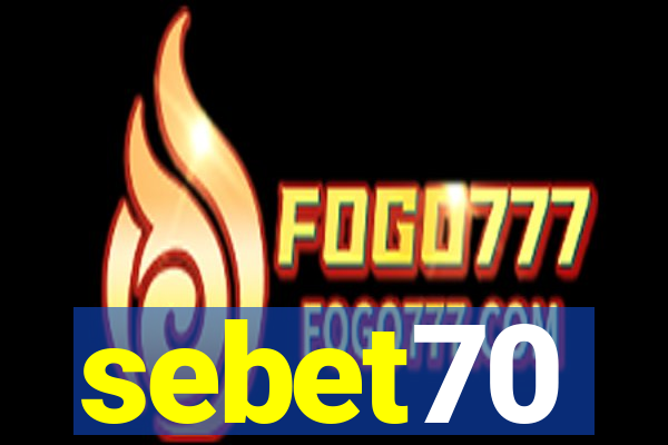 sebet70