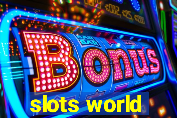 slots world