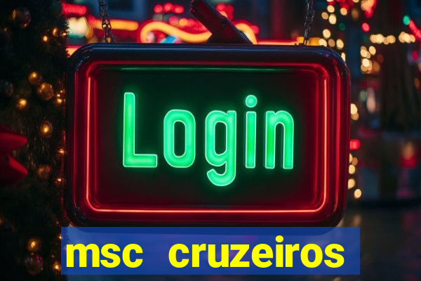 msc cruzeiros trabalhe conosco