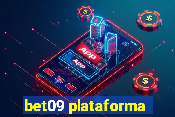 bet09 plataforma