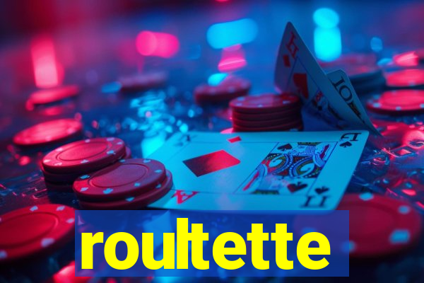 roultette