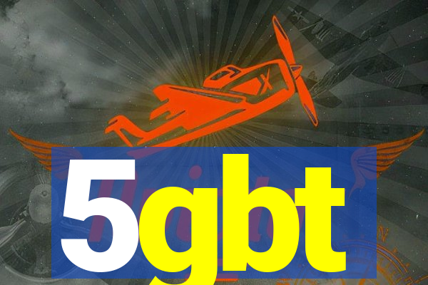 5gbt