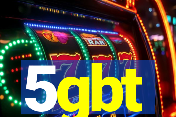 5gbt