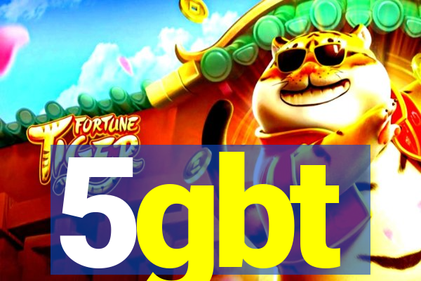 5gbt