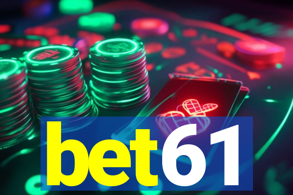 bet61