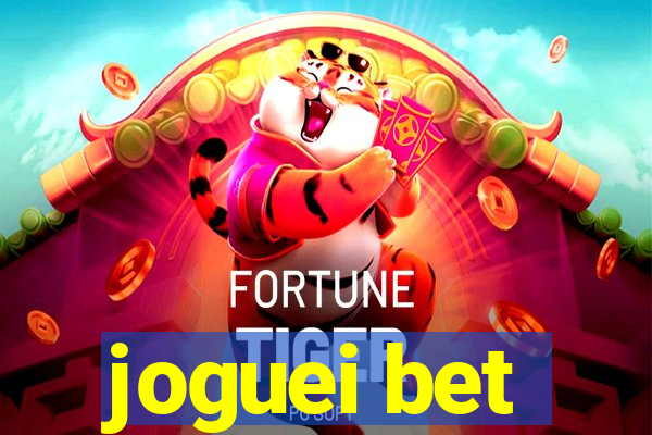 joguei bet