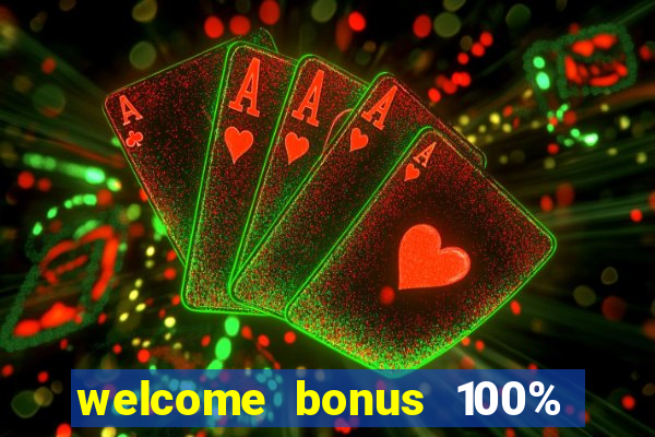 welcome bonus 100% slot malaysia