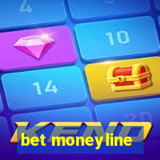 bet moneyline