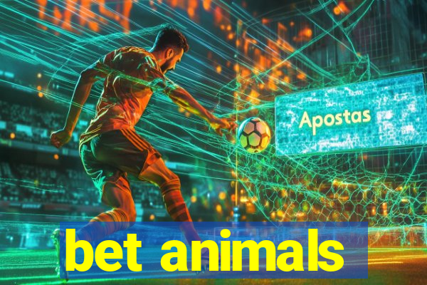 bet animals