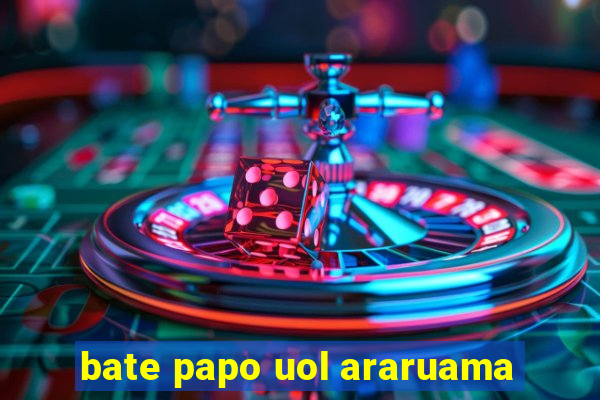 bate papo uol araruama