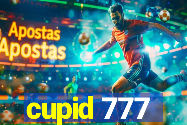 cupid 777