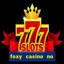 foxy casino no deposit bonus