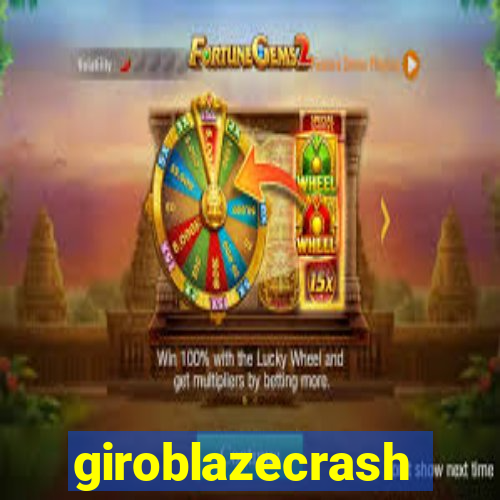 giroblazecrash