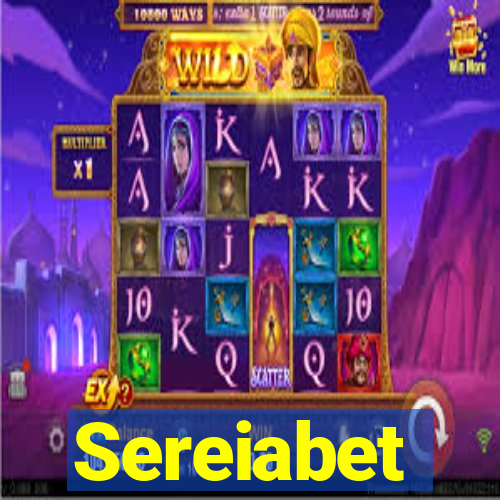 Sereiabet