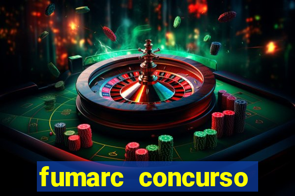 fumarc concurso betim 2024