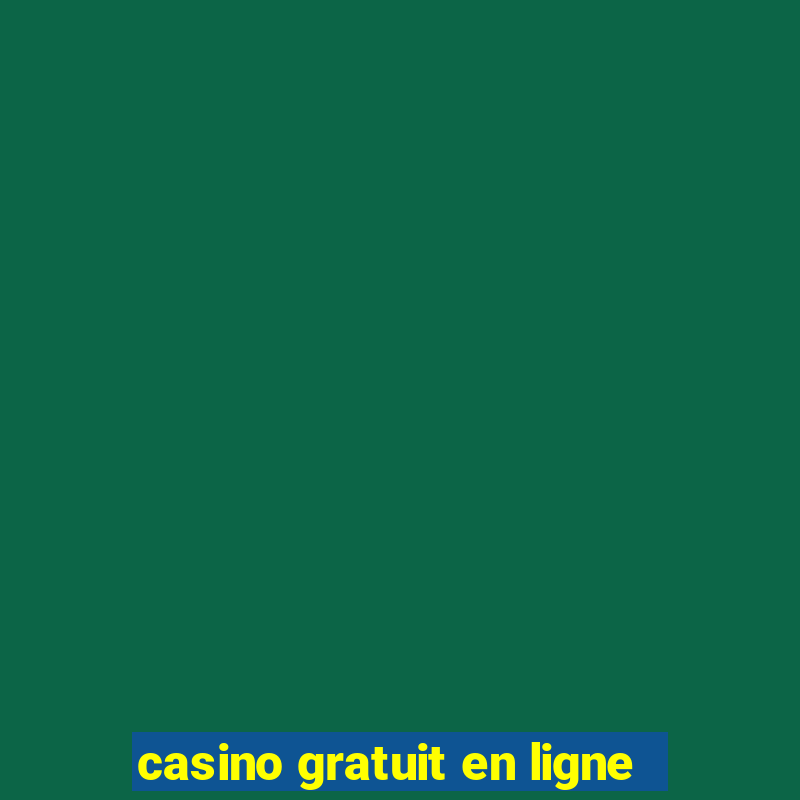 casino gratuit en ligne