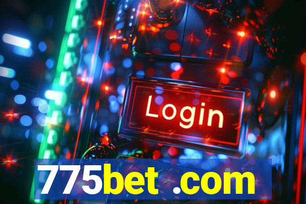 775bet .com