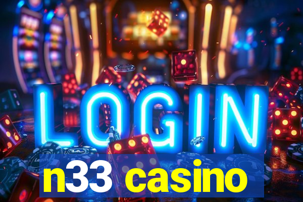 n33 casino