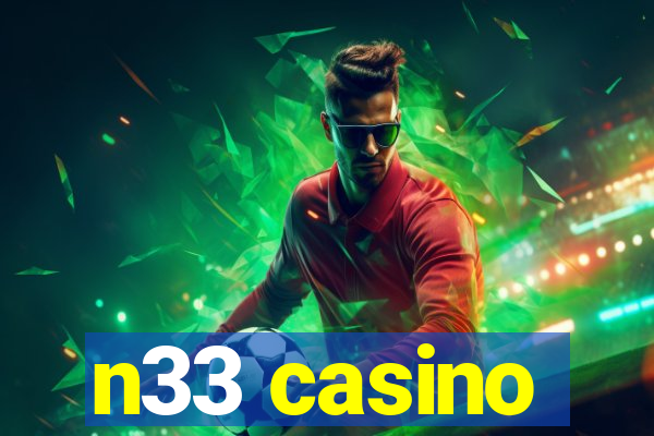 n33 casino