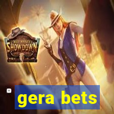 gera bets