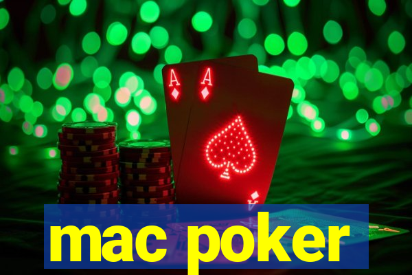 mac poker