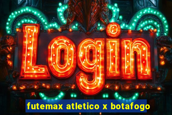 futemax atletico x botafogo