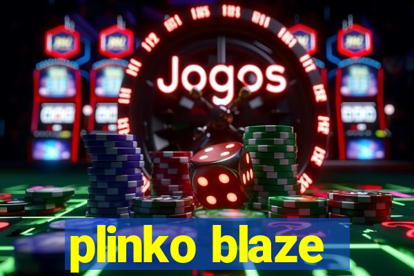 plinko blaze