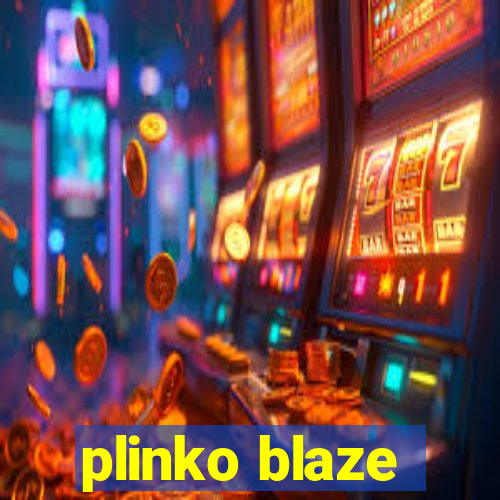 plinko blaze