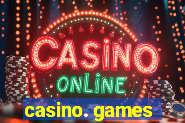 casino. games