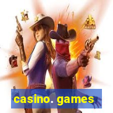 casino. games