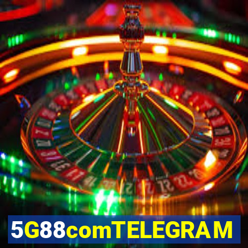 5G88comTELEGRAM