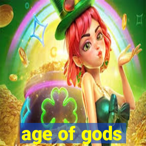 age of gods