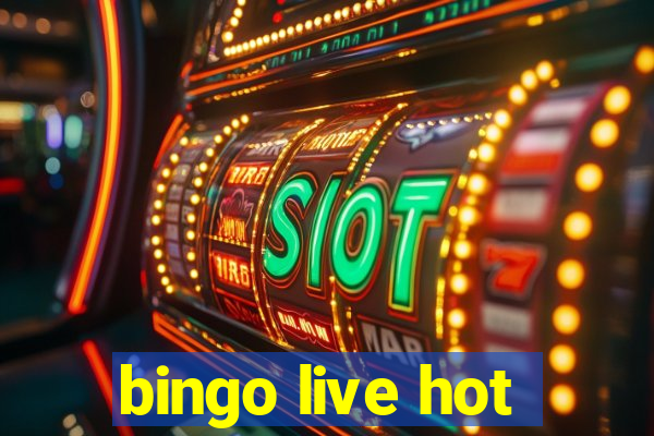 bingo live hot