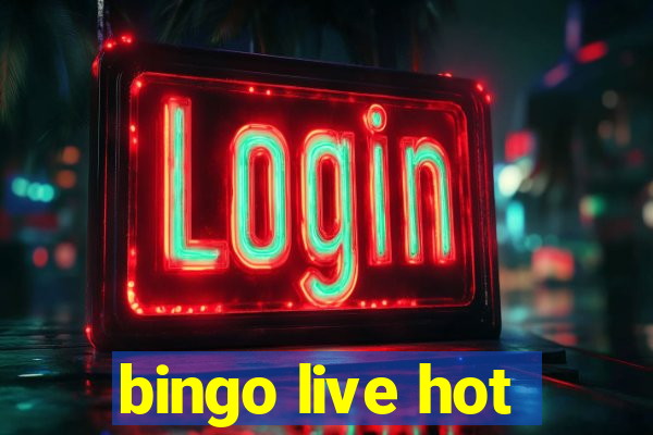 bingo live hot