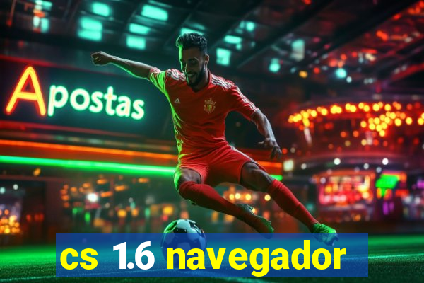 cs 1.6 navegador