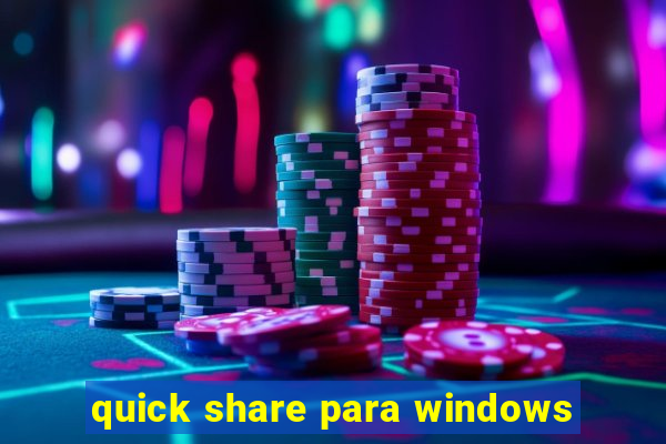 quick share para windows