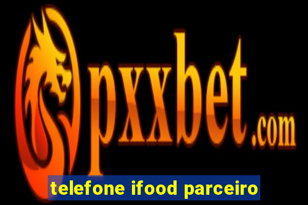 telefone ifood parceiro