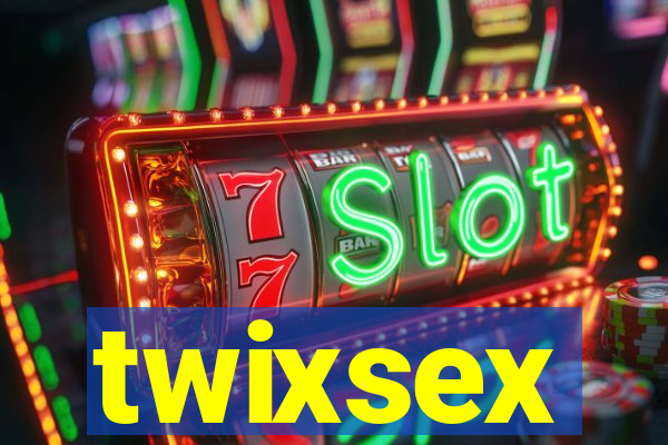 twixsex